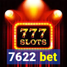 7622 bet